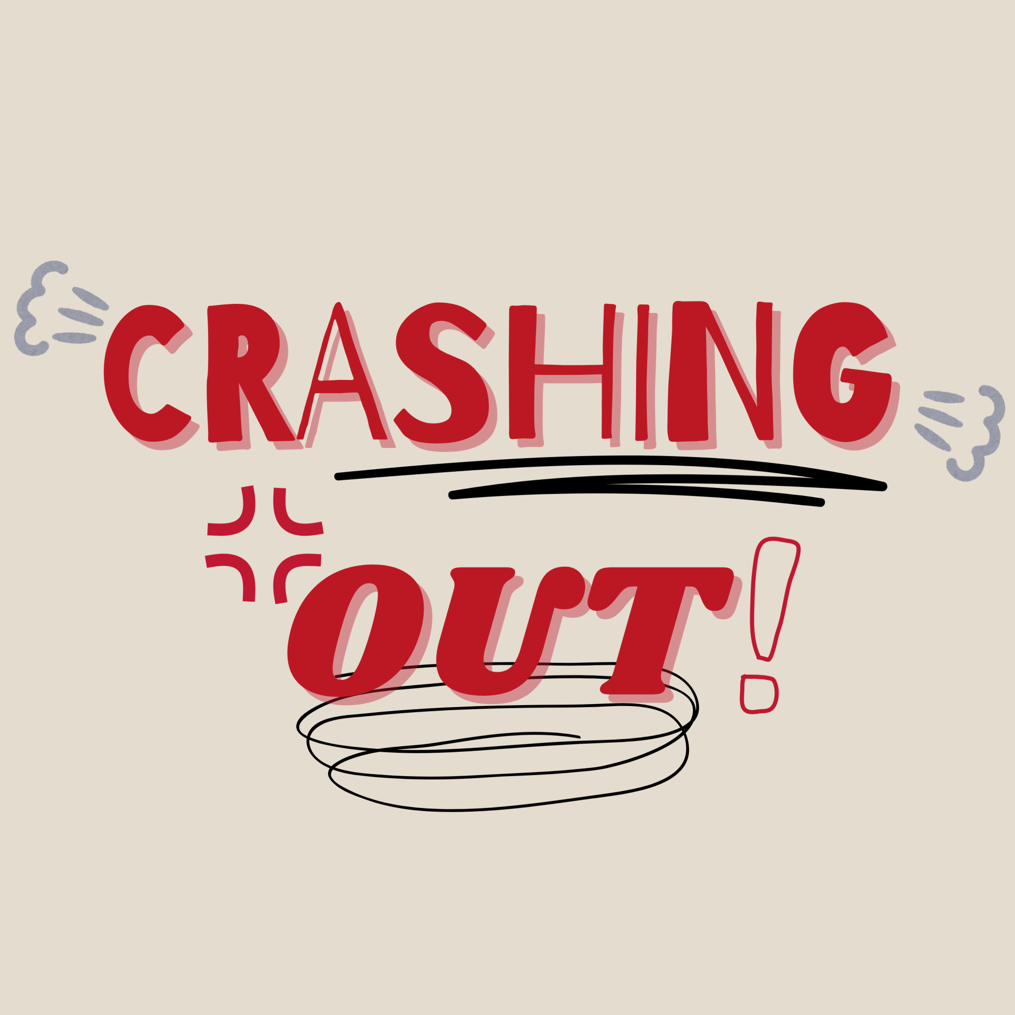 Crashing Out - Ep. 3: Courting before and after with Maddie Williams